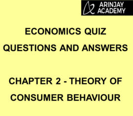 Economics Quiz Questions And Answers - Chapter 2 - Theory Of Consumer ...