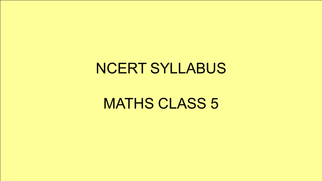 ncert grade 5 maths syllabus