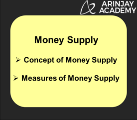 Money Supply | Economics Class 12 | Arinjay Academy