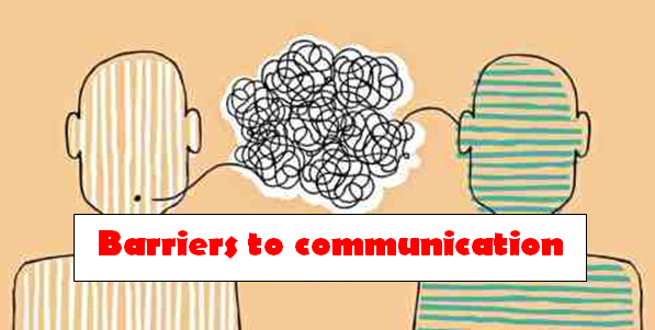 effective-business-communication-barriers-to-communication-overcome