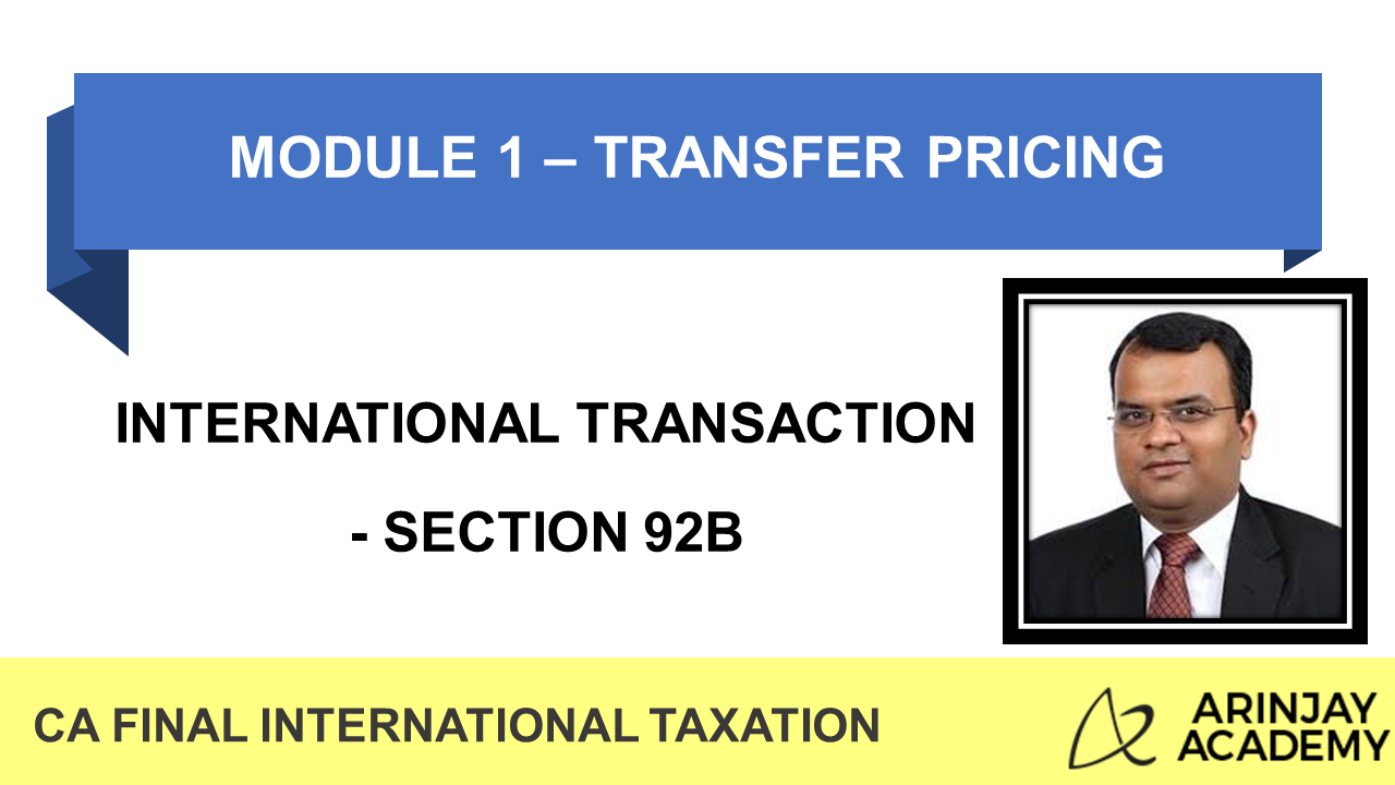 International Transaction - Section 92B Of Income Tax Act - Transfer ...